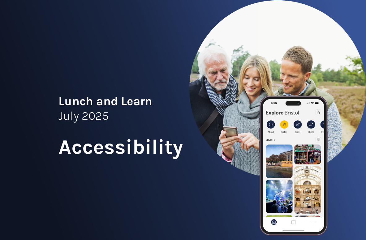 Lunch and Learn July 2025. Accessibility updates. Photo of three people in the countryside looking a a phone. Foreground image of a phone showing the app.